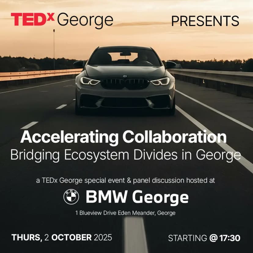 TEDxGeorge Workshop: Accelerating Collaboration: Bridging Ecosystem Divides in George